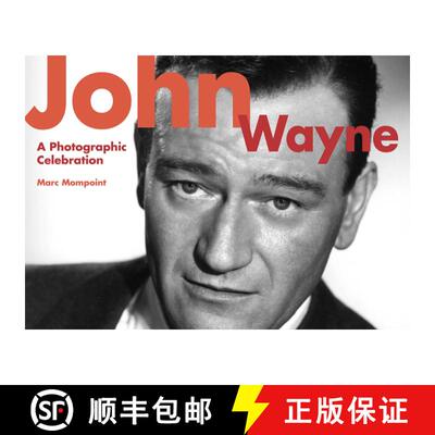 【3-4周达】精装 John Wayne: A Photographic Celebration [9781629141886]