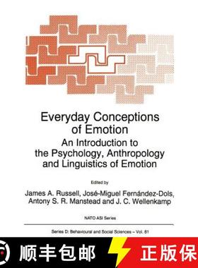 【3-4周达】Everyday Conceptions of Emotion : An Introduction to the Psychology, Anthropology and Ling... [9780792334798]