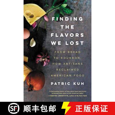 【3-4周达】Finding the Flavors We Lost: From Bread to Bourbon, How Artisans Reclaimed American Food [9780062219558]
