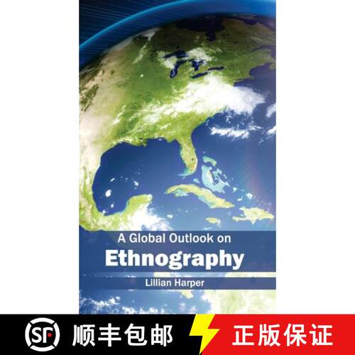 【3-4周达】精装 A Global Outlook on Ethnography [9781632400031]
