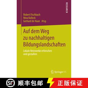 【3-4周达】Auf dem Weg zu nachhaltigen Bildungslandschaften : Lokale Netzwerke erforschen und gestalten [9783658069773]