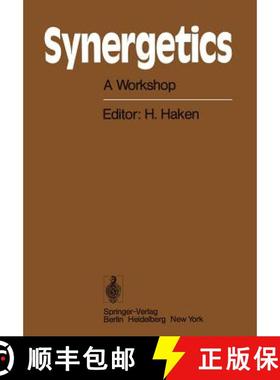 【3-4周达】Synergetics : A Workshop Proceedings of the International Workshop on Synergetics at Schlo... [9783642667862]