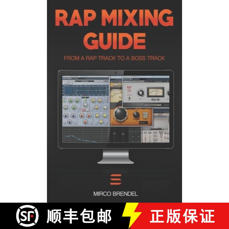 【3-4周达】Rap-Mixing-Guide: These 6 steps take every track to a mega-track [9783947959006]