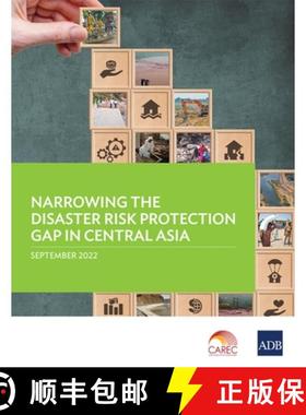 【3-4周达】Narrowing the Disaster Risk Protection Gap in Central Asia [9789292696795]
