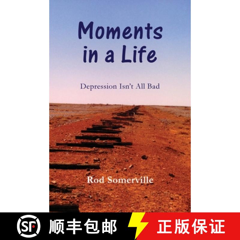 【2-3周达】Moments in a Life: Depression isn't all bad [9780645098716]