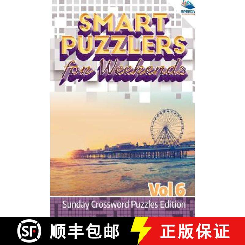 【3-4周达】Smart Puzzlers for Weekends Vol 6: Sunday Crossword Puzzles Edition [9781682804544]
