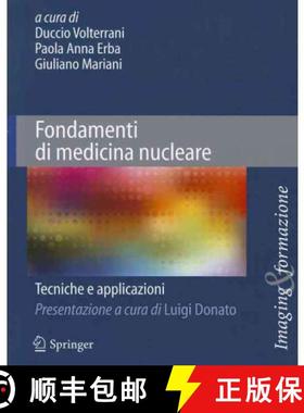 【3-4周达】Fondamenti di medicina nucleare : Tecniche e applicazioni: Tecniche e applicazioni [9788847016842]