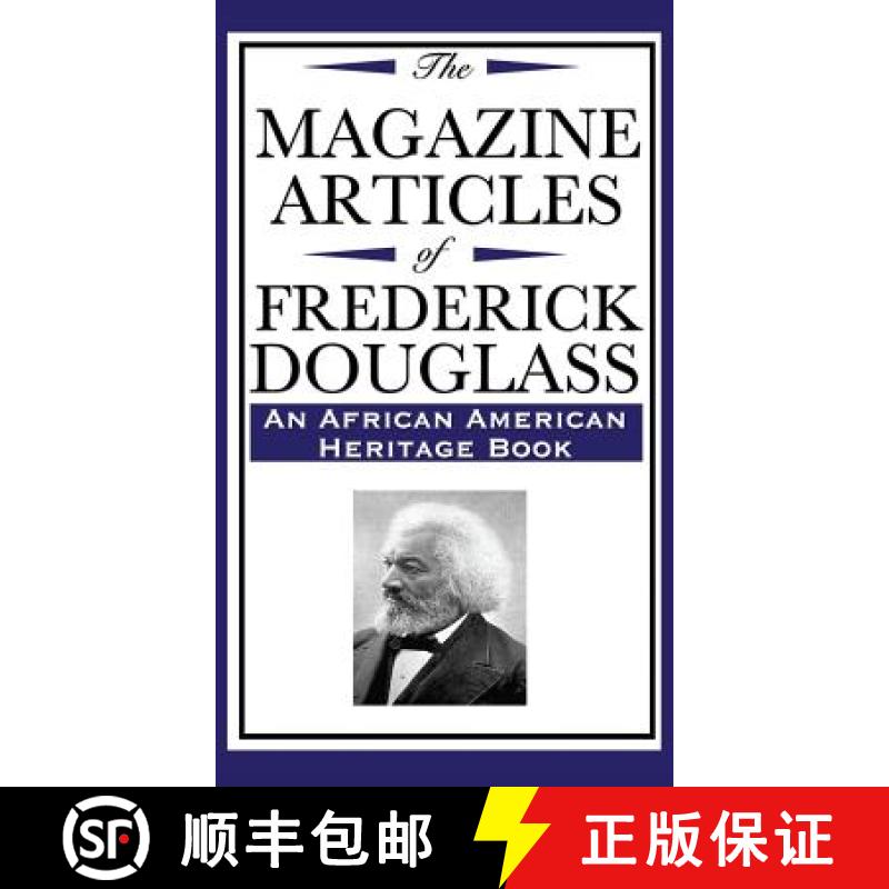 【2-3周达】The Magazine Articles of Frederick Douglass (an African American Heritage Book) [9781515436928]
