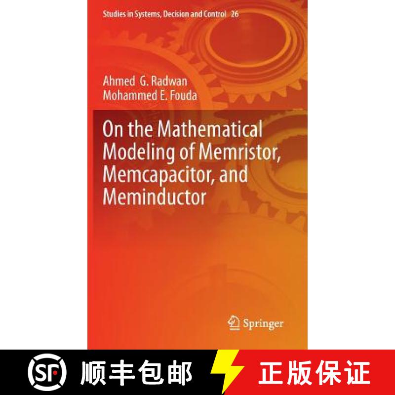 【3-4周达】On the Mathematical Modeling of Memristor, Memcapacitor, and Meminductor [9783319174907]