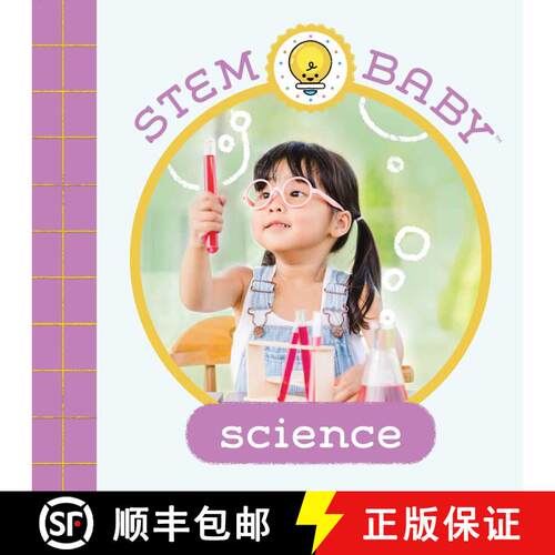 【3-4周达】STEM Baby: Science: (STEM Books for Babies, Tinker and Maker Books for Babies) [9781647227012]