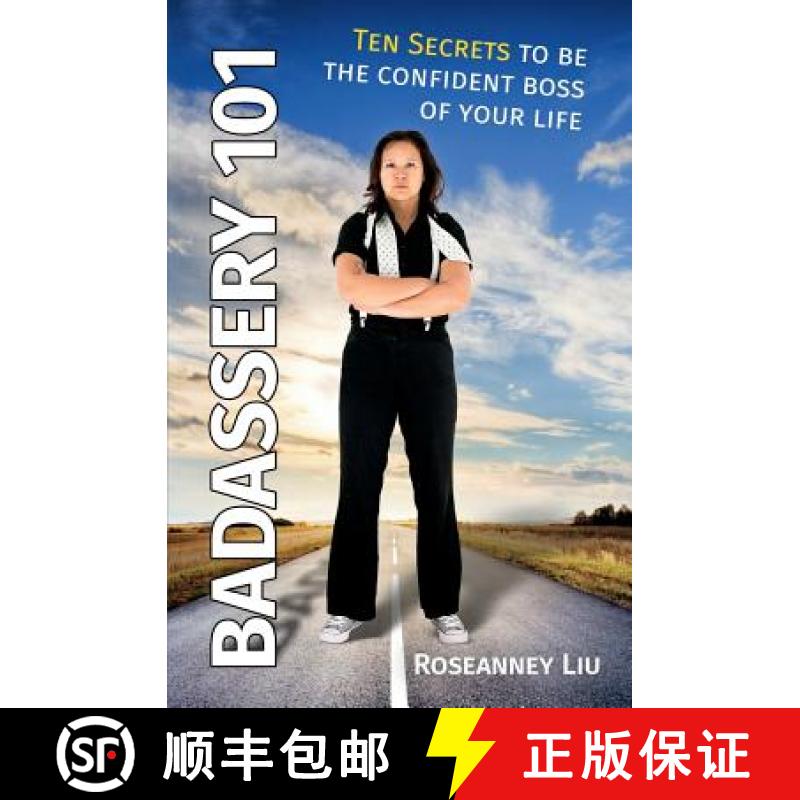 【3-4周达】Badassery 101: Ten Secrets to Be the Confident Boss of Your Life [9780998334448]