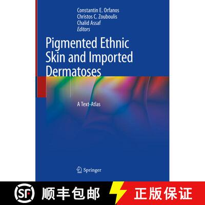 【3-4周达】精装 Pigmented Ethnic Skin and Imported Dermatoses: A Text-Atlas (1st ed. 2018) [9783319694214]