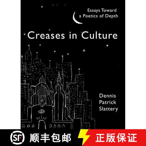 【3-4周达】Creases In Culture: Essays Toward a Poetics of Depth [9781771690065]