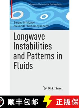 【3-4周达】Longwave Instabilities and Patterns in Fluids [9781493975884]