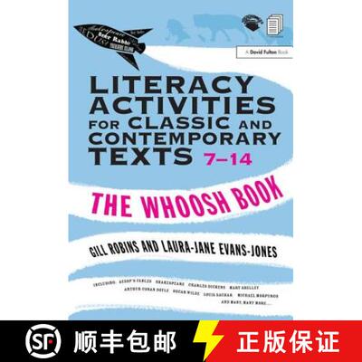 【3-4周达】精装 Literacy Activities for Classic and Contemporary Texts 7-14: The Whoosh Book [9781138173293]