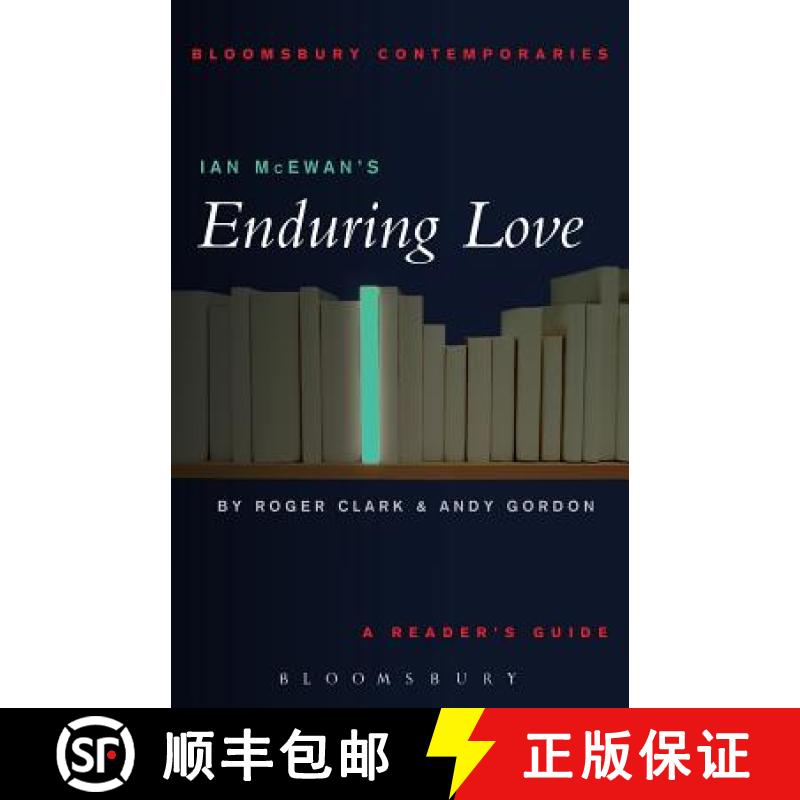 【3-4周达】Ian McEwan's Enduring Love: A Reader's Guide [9780826414786]
