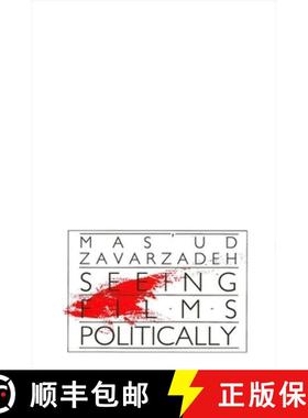 【3-4周达】Seeing Films Politically [9780791405277]