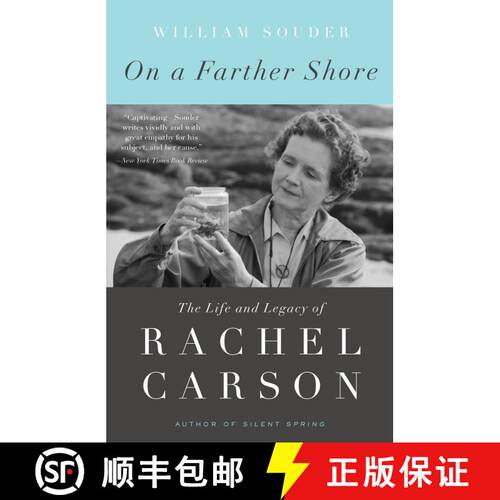 【3-4周达】On a Farther Shore: The Life and Legacy of Rachel Carson, Author of Silent Spring [9780307462213]