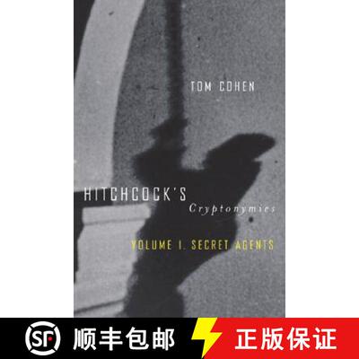 【3-4周达】Hitchcock's Cryptonymies v1: Volume 1. Secret Agents - Hitchcock's Cryptonymies Secret Agents [9780816642069]