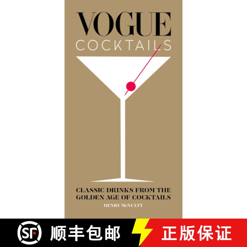 【3-4周达】Vogue Cocktails: Classic Drinks from the Golden Age of Cocktails [9781840918274]