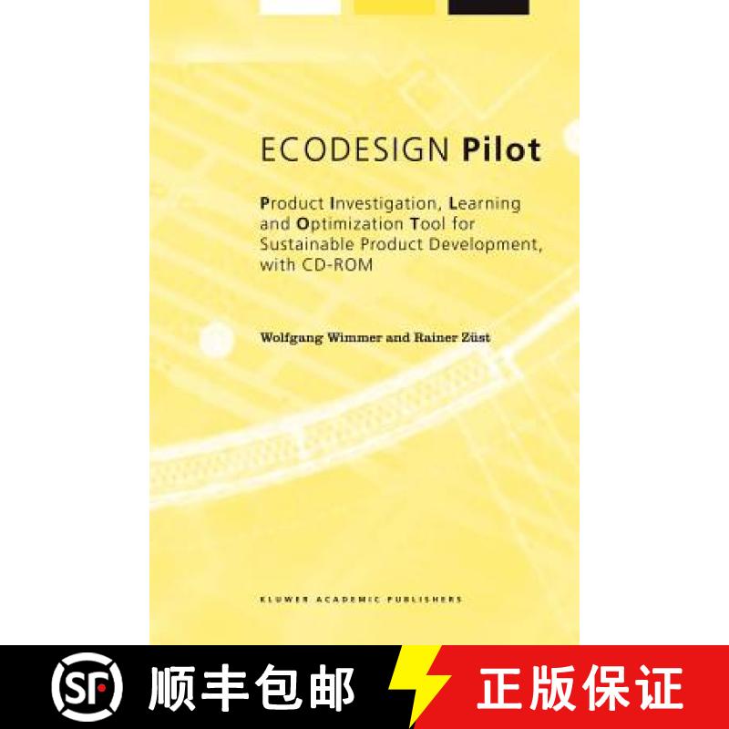 【3-4周达】Ecodesign Pilot: Product Investigation, Learning and Optimization Tool for Sustainable Pro... [9781402010903]