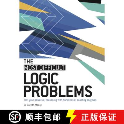 【3-4周达】The Most Difficult Logic Problems: Test Your Powers of Reasoning with Hundreds of Exacting... [9781787396319]