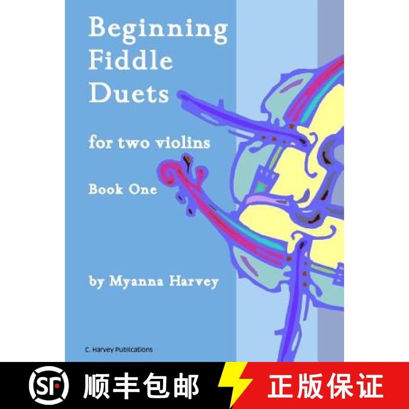 【3-4周达】Beginning Fiddle Duets for Two Violins, Book One [9781635231342]