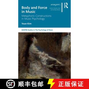 4周达 and Psychology 9780367520601 Metaphoric Music Force Body Constructions