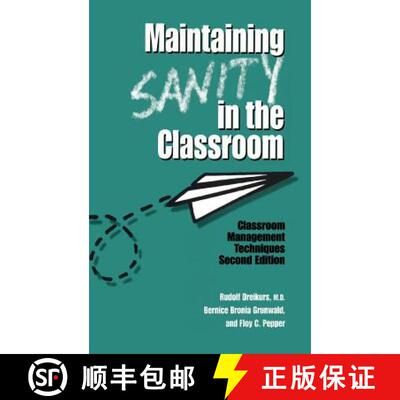 【3-4周达】精装 Maintaining Sanity In The Classroom : Classroom Management Techniques [9781138168008]