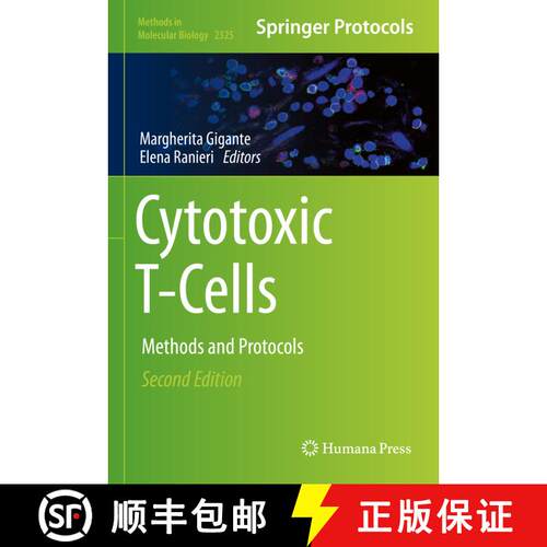 【3-4周达】精装 Cytotoxic T-Cells : Methods and Protocols (Second Edition 2021) [9781071615065]