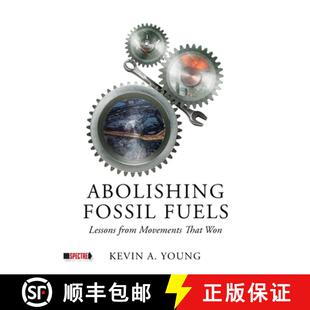 That 9798887440330 Abolishing Lessons from Fuels 4周达 Fossil Won Movements
