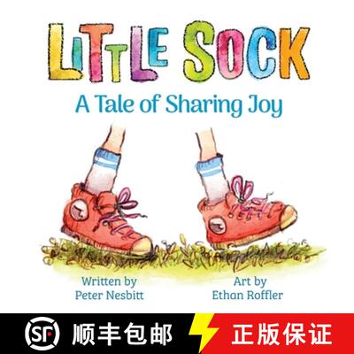 【3-4周达】Little Sock: A Tale of Sharing Joy [9798985350920]