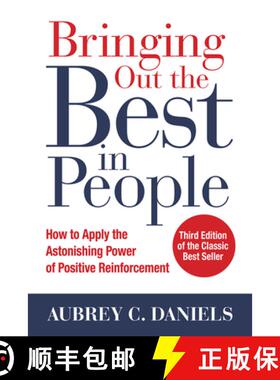 【3-4周达】Bringing Out the Best in People: How to Apply the Astonishing Power of Positive Reinforcem... [9781259644900]