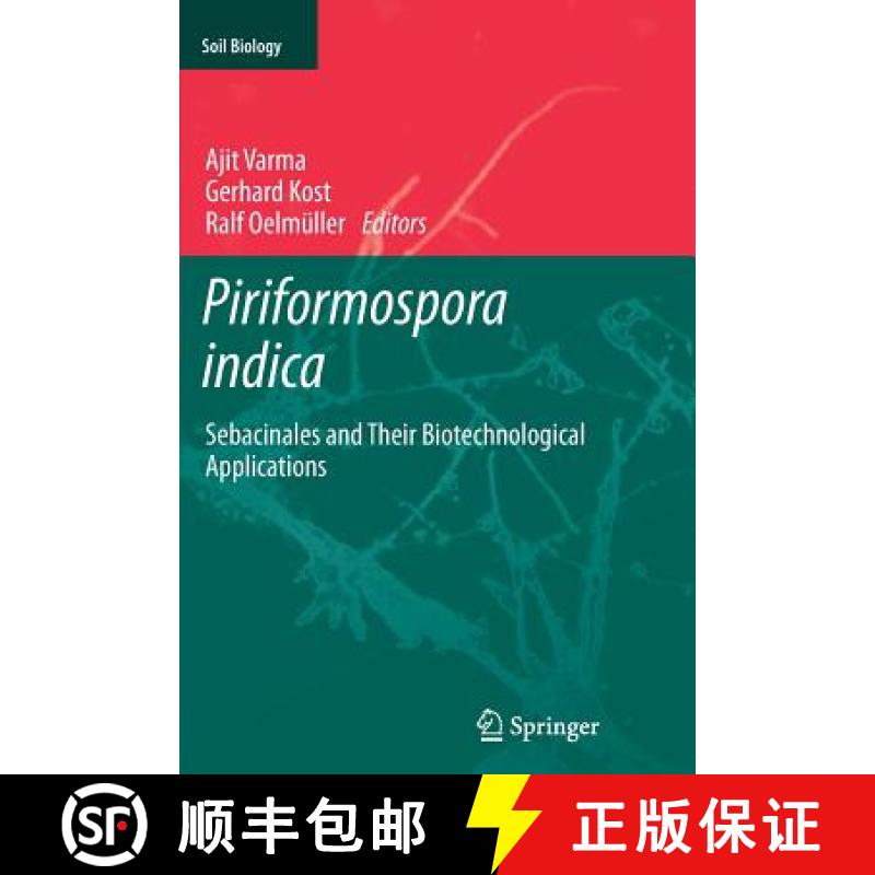 【3-4周达】Piriformospora indica : Sebacinales and Their Biotechnological Applications [9783642447563]