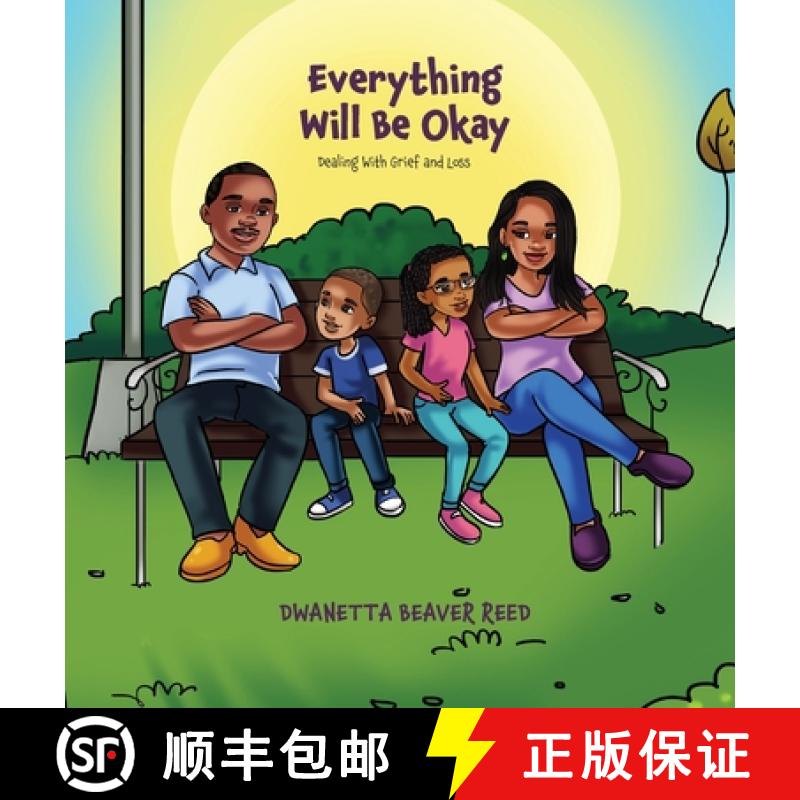 【3-4周达】Everything Will Be Okay: Dealing with Grief and Loss [9781955316361]