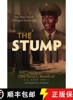 预订 The Stump: My Way Out of Chicago's South Side [9780999151631]