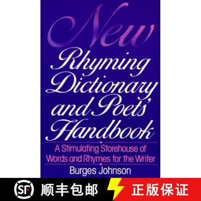 【3-4周达】New Rhyming Dictionary and Poet's Handbook: A Stimulating Storehouse of Words and Rhymes F... [9780062720146]