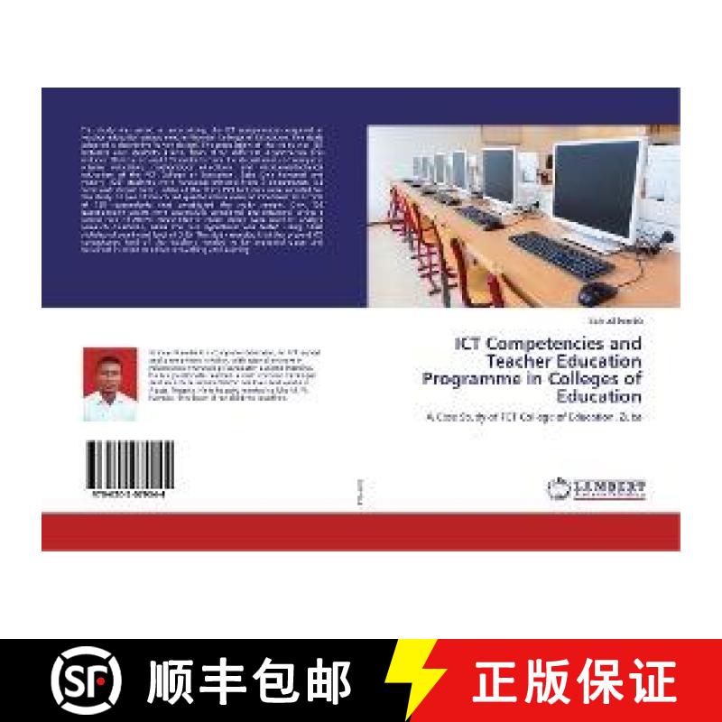 预订 ICT Competencies and Teacher Education Programme in Colleges of Education [9786202079044]