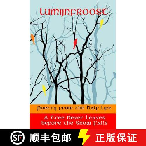 【3-4周达】A Tree Never Leaves before the Snow Falls [9780966005578]