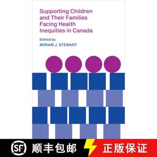 9781487524074 Families Inequities Health Facing Canada 4周达 Supporting Children and Their