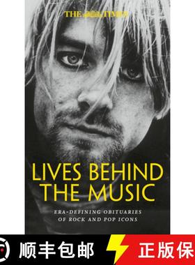 【3-4周达】The Times Lives Behind the Music: Era-Defining Obituaries of Rock and Pop Music Icons [9780008699642]
