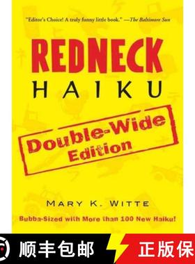 【3-4周达】Redneck Haiku : Double-Wide Edition [9781595800077]