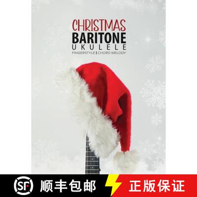 【3-4周达】Baritone Ukulele Christmas Fingerstyle Chord Melody [9781958192177]