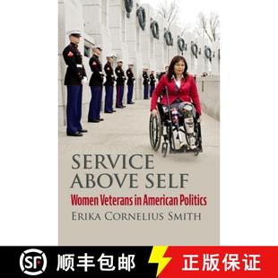American 9780700633227 Service Women Veterans Self 4周达 Above Politics
