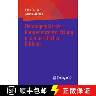【3-4周达】Heterogenitaet der Kompetenzentwicklung in der beruflichen Bildung (1. Aufl. 2022) (1. Auf... [9783658382940]