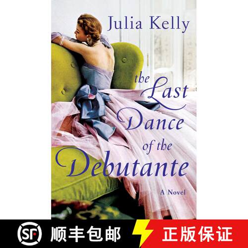 【3-4周达】精装 The Last Dance of the Debutante [9781982171636]