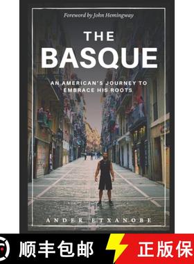 【3-4周达】The Basque: An American's Journey to Embrace His Roots [9781736948101]