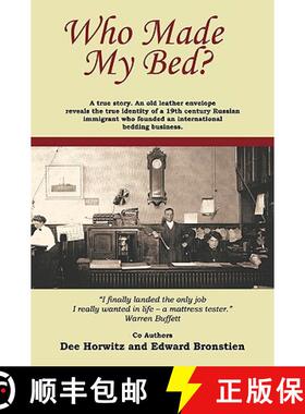 【3-4周达】Who Made My Bed?: A True Story. an Old Leather Envelope Reveals the True Identity a 19th C... [9781440165535]