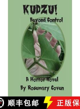 预订 Kudzu!: Beyond Control [9780989433167]