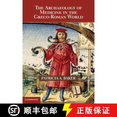 【3-4周达】精装 The Archaeology of Medicine in the Greco-Roman World [9780521194327]